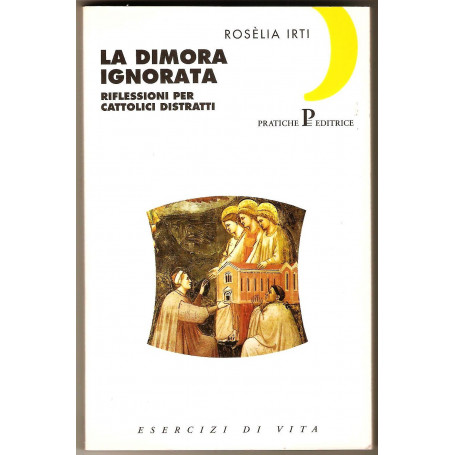 La dimora ignorata