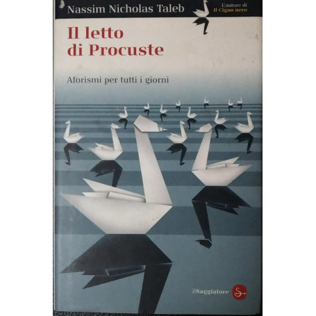 Il letto di Procuste. Aforismi per tutti i giorni