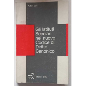 Gli Istituti Secolari nel nuovo Codice di Diritto Canonico.