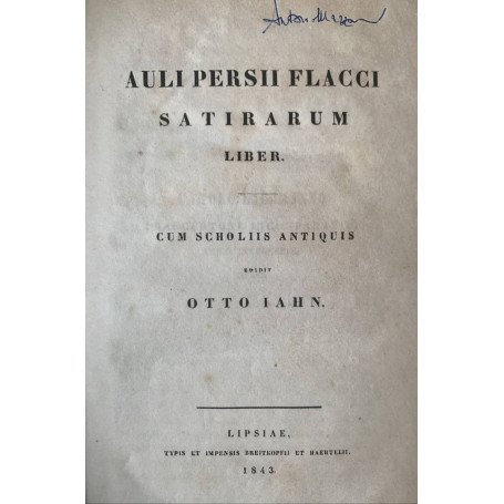 Auli Persii Flacci. Satirarum liber