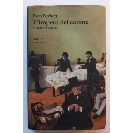 L'impero del cotone. Una storia globale