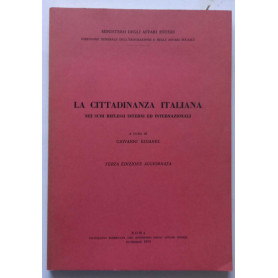 La cittadinanza Italiana nei suoi riflessi interni ed internazionali