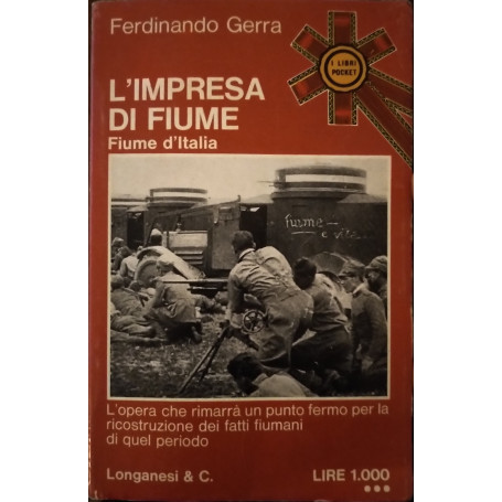 L'impresa di Fiume Vol.1