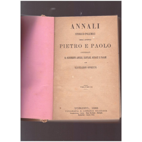 ANNALI STORICO POLEMICI DEGLI APOSTOLI PIETRO E PAOLO  VOL. II