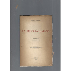 LA DIGNITA' UMANA