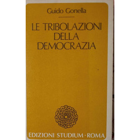 Le tribolazioni della democrazia