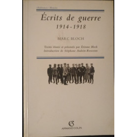 Ecrits de guerre (1914 - 1918)