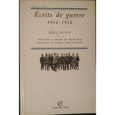 Ecrits de guerre (1914 - 1918)