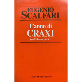 L'anno di Craxi (o di Berlinguer?)Librisaggi