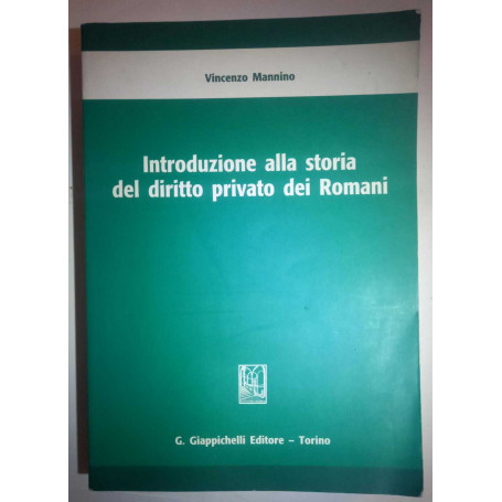 Introduzione alla storia del diritto privato dei romani