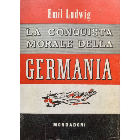 La conquista morale della Germania