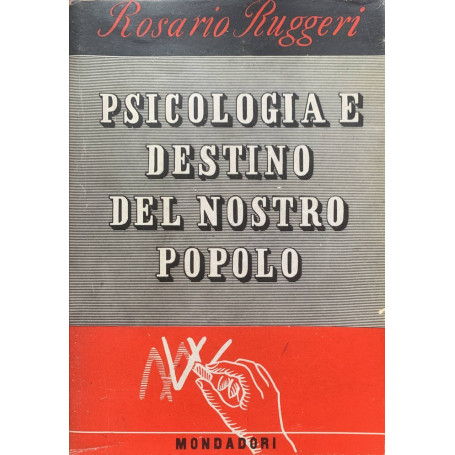 Psicologia e destino nel nostro popolo