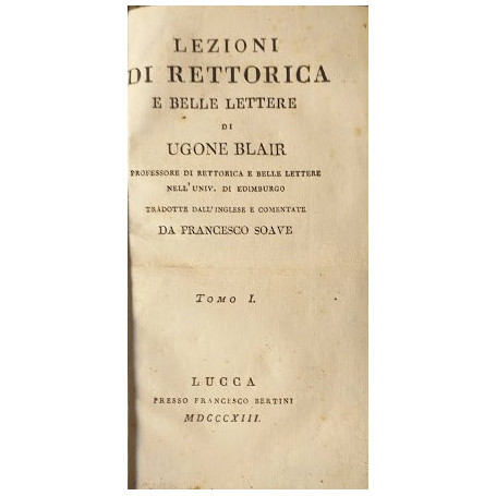 Lezioni di rettorica e belle lettere di Ugo Blair