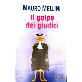 Il golpe dei giudiciLibrisaggi