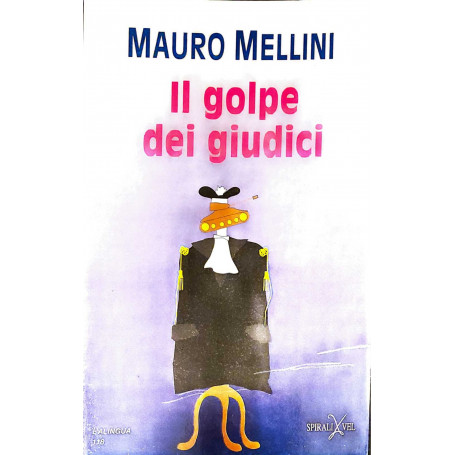 Il golpe dei giudici