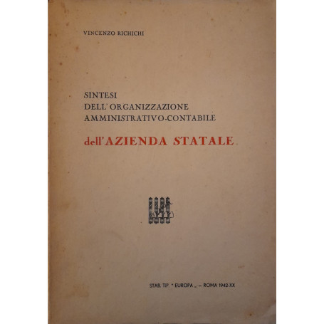 Sintesi dell'organizzazione amministrativo-contabile dell'azienda statale