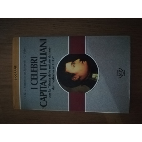 I celebri capitani italiani