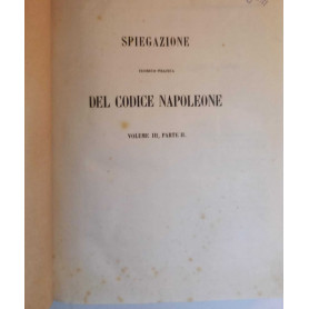 Spiegazione del Codice Napoleone. Vol.III  parte IILibrisaggi