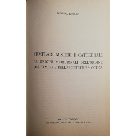 Templari misteri e cattedrali