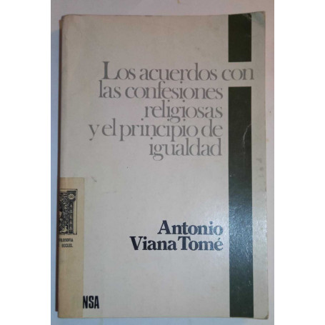 Los acuerdos con las confesiones religiosas y el principio de igualdad