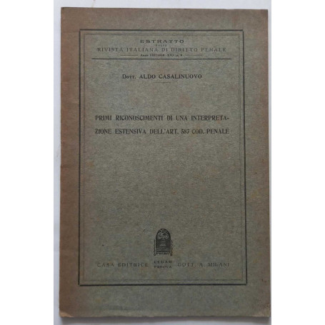 Primi riconoscimenti di una interpretazione estensiva dell'art. 587 Cod. Penale