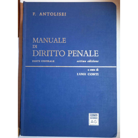 Manuale di Diritto Penale. Parte generale