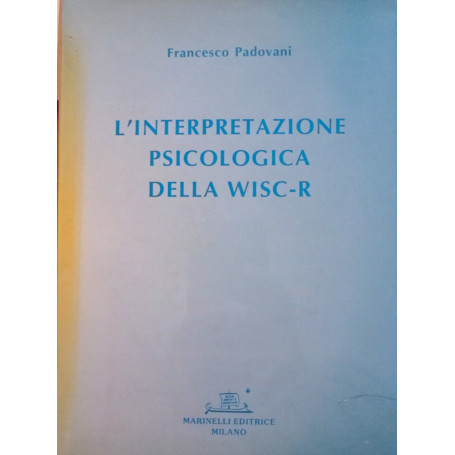 L'interpretazione psicologica della WISC - R