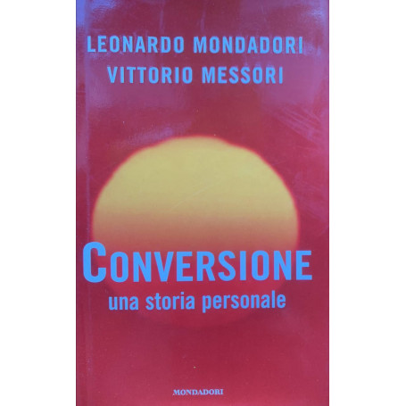 Conversione: una storia personale