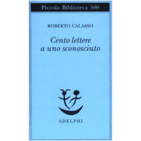 Cento lettere a uno sconosciutoLibrisaggi