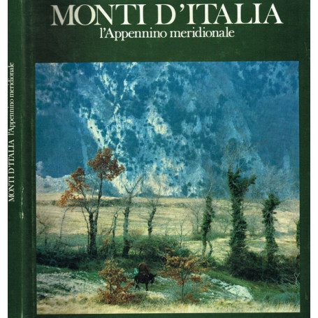 Monti d'Italia L'Appennino meridionale