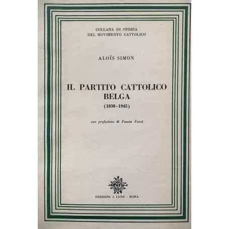 Il partito cattolico belga (1830-1945)