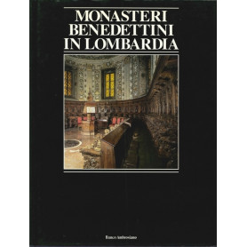 Monasteri Benedettini in Lombardia.