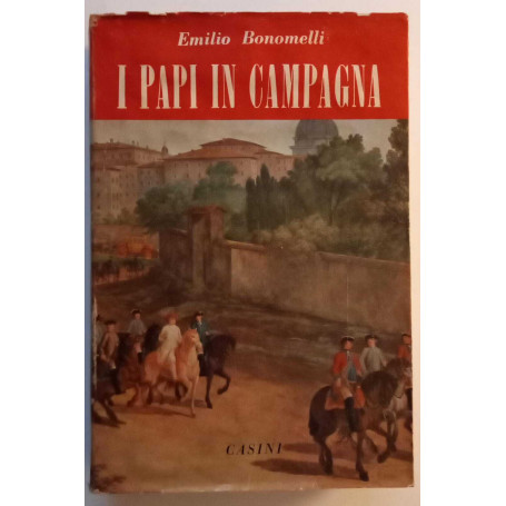 I Papi in campagna