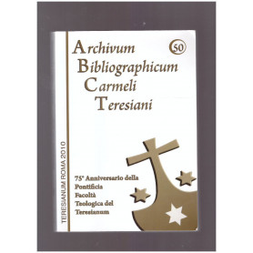 ARCHIVUM BIBLIOGRAPHICUM CARMELI TERESIANI ABCT BAND 50