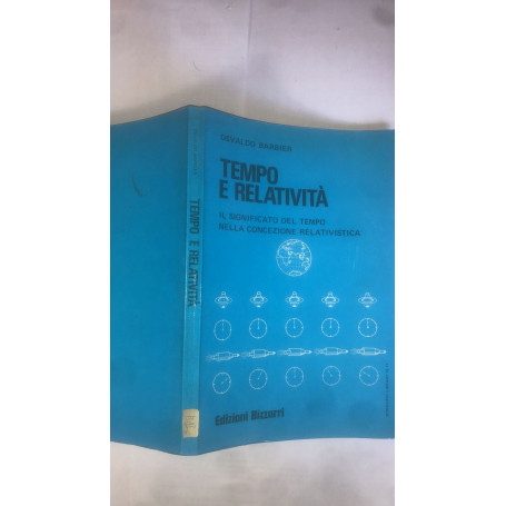 Tempo e relatività. Il significato del tempo nella concezione relativistica