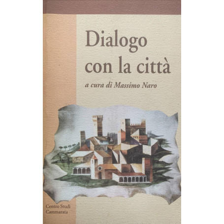 Dialogo con la città