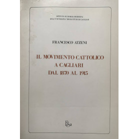 Il movimento cattolico a Cagliari dal 1870 al 1915