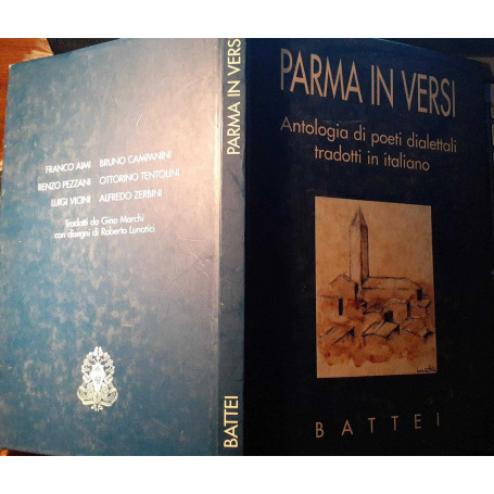 Parma in versi. Antologia di poeti dialettali tradotti in italiano