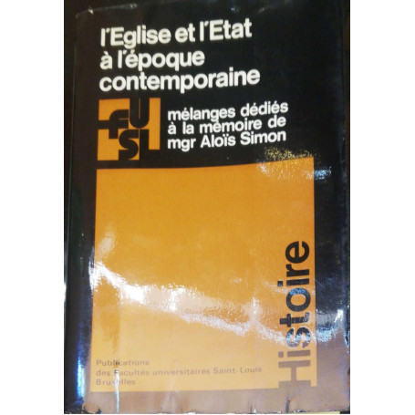L'église et l'état a l'époque contemporaine