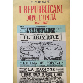 I repubblicani dopo l'unità (1871-1980)