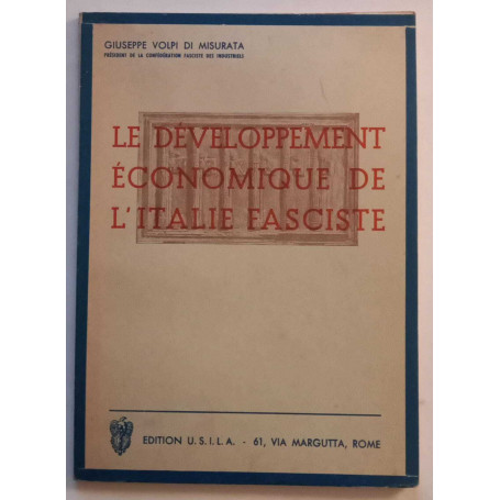 Le developpement economique de l'Italie fasciste