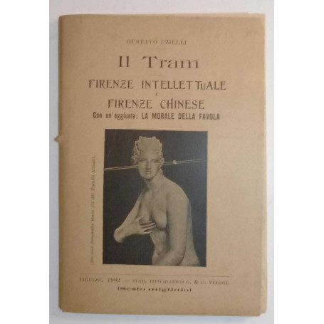 Il tram  Firenze intellettuale e Firenze chinese.