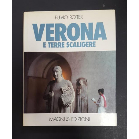 Verona e terre scaligere.