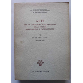 Atti del VI Congressi int.le delle scienze preistoriche e protostoricheLibrisaggi