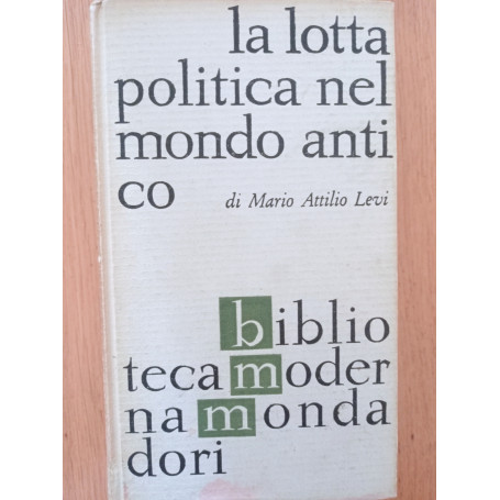 La lotta politica nel mondo antico