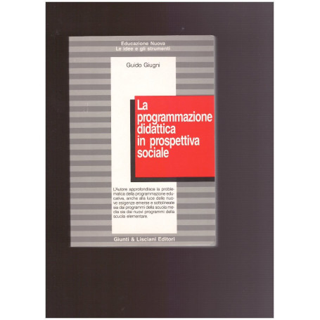 LA PROGRAMMAZIONE DIDATTICA IN PROSPETTIVA SOCIALE