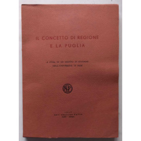 Il concetto di Regione e la Puglia.