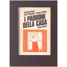 I PADRONI DELLA CASA Controstoria di una riforma