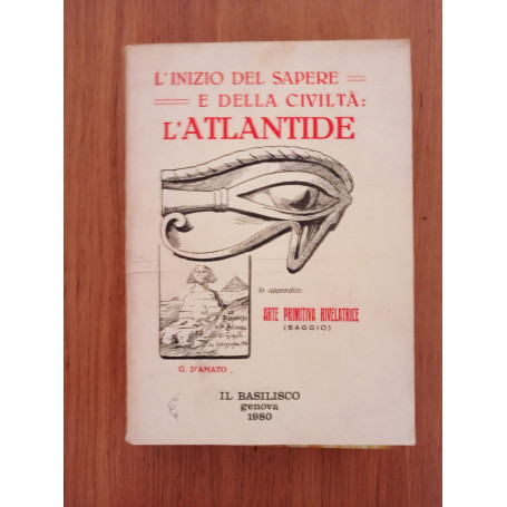 L'inizio del sapere e della civiltà: L'ATLANTIDE