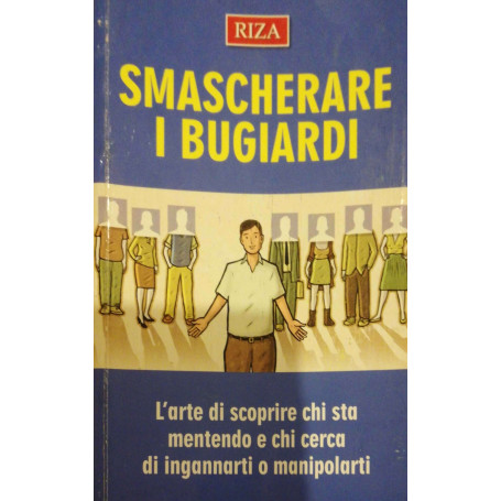 Smascherare i bugiardi